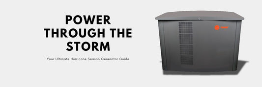 Power Through the Storm: Your Ultimate Hurricane Season Generator Guide